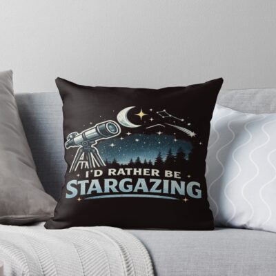Rather Be Stargazing With My Telescope Throw Pillow